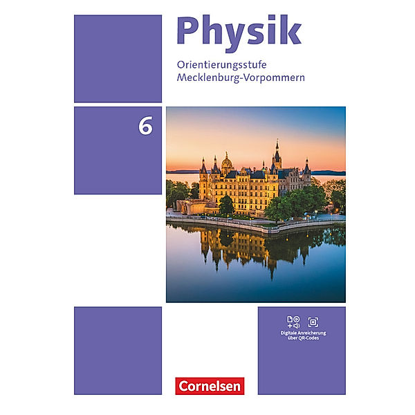 Physik - Neue Ausgabe - Thüringen/Mecklenburg-Vorpommern - 6. Schuljahr Schülerbuch