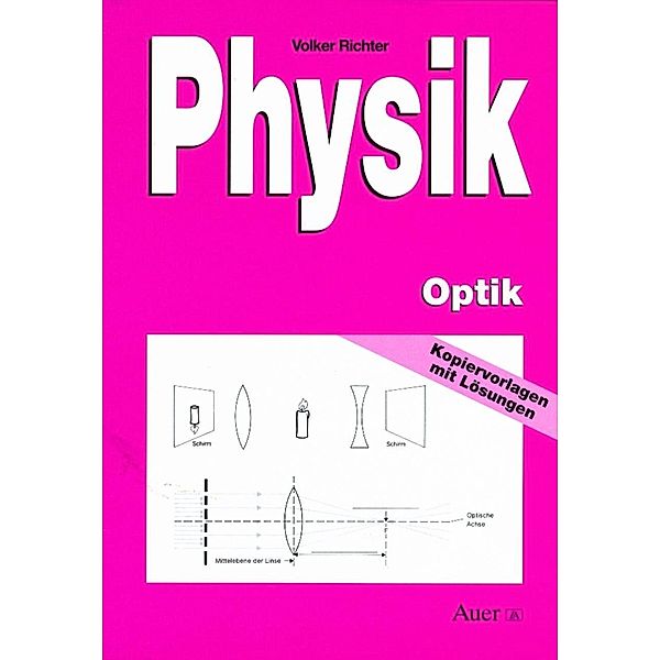 Physik: Optik, Volker Richter