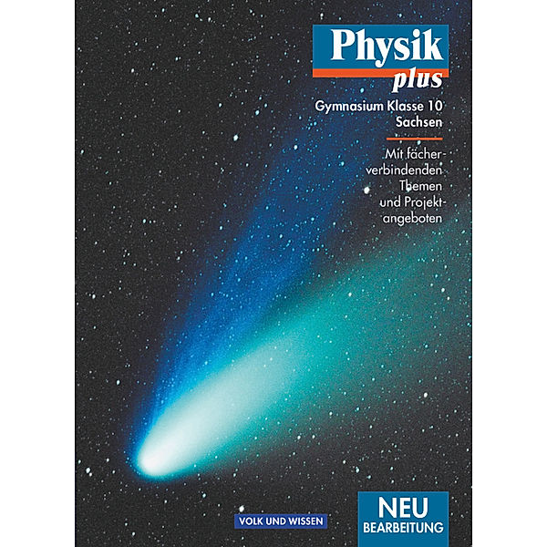 Physik plus / Physik plus - Gymnasium Sachsen - 10. Schuljahr, Uwe Kopte, Klaus Lindner, Rolf Otto, Rüdiger Schülbe, Hendrik Wilke, Helmut F. Mikelskis, Hans-Joachim Wilke