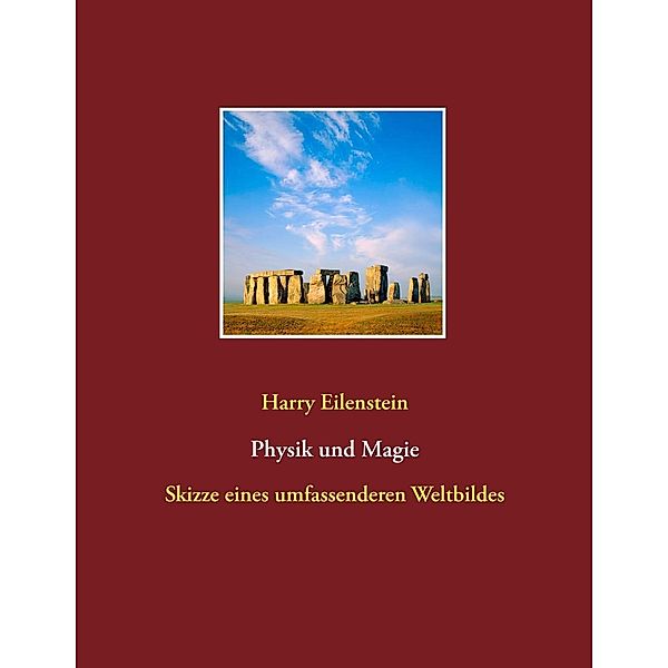 Physik und Magie, Harry Eilenstein