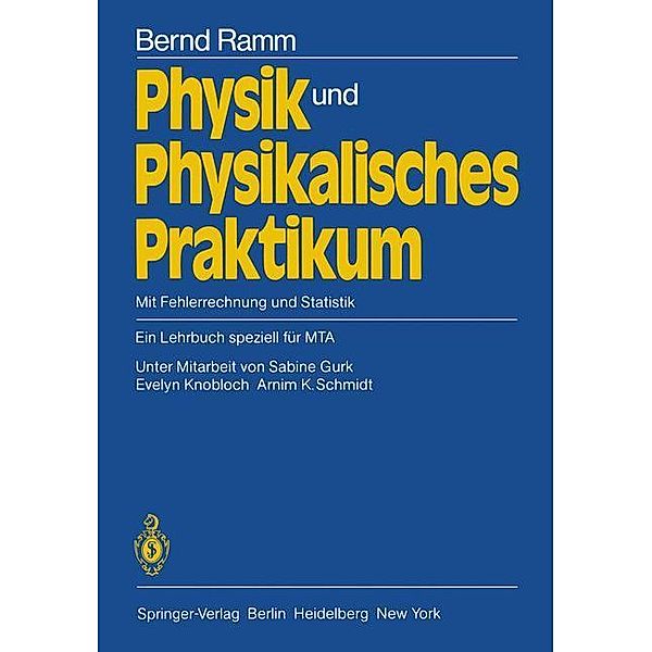 Physik und physikalisches Praktikum, Bernd Ramm