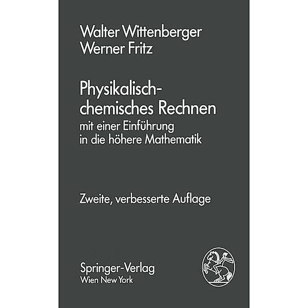 Physikalisch-chemisches Rechnen, Walter Wittenberger, Werner Fritz