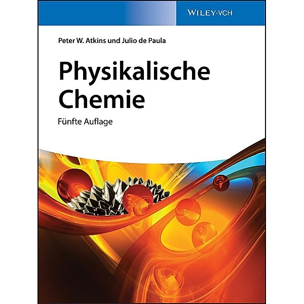Physikalische Chemie, Peter W. Atkins, Julio de Paula