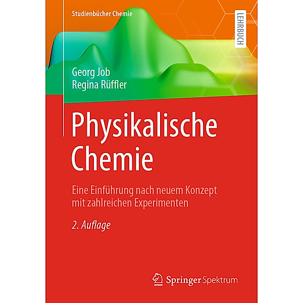 Physikalische Chemie, Georg Job, Regina Rüffler