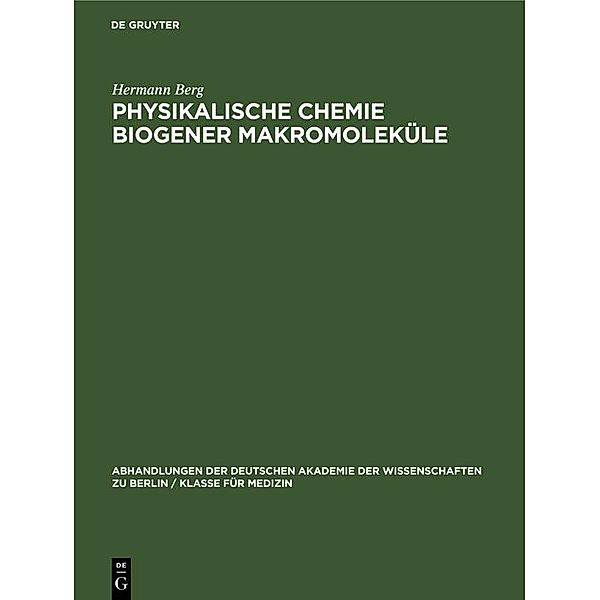 Physikalische Chemie biogener Makromoleküle, Hermann Berg