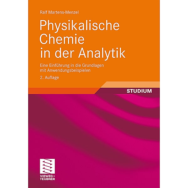 Physikalische Chemie in der Analytik, Ralf Martens-Menzel