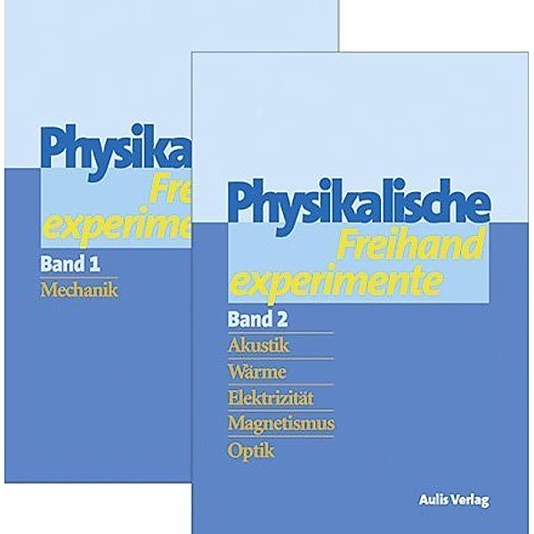 Physikalische Freihandexperimente, 2 Bde. m. CD-ROM, Clemens Berthold, Daniela Christ, Gunther Braam, Jürgen Haubrich, Markus Herfert, Helmut Hilscher, Jürgen Kraus, Christian Möller