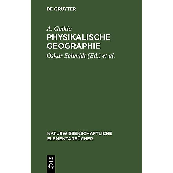 Physikalische Geographie, A. Geikie