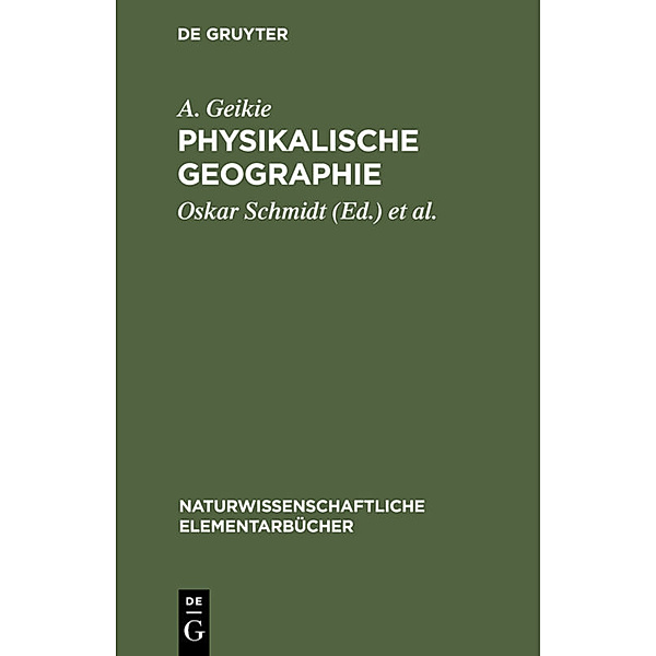 Physikalische Geographie, A. Geikie