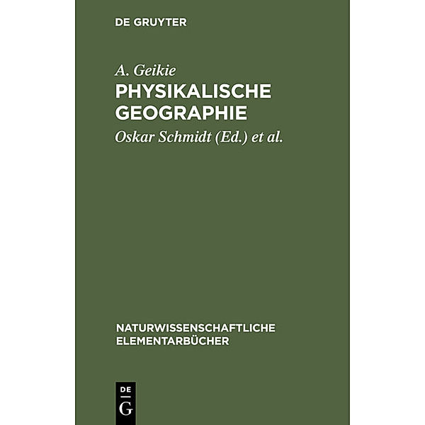 Physikalische Geographie, A. Geikie