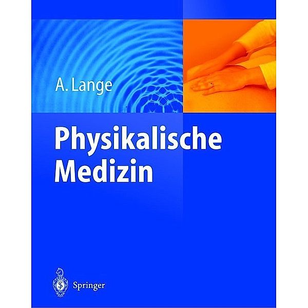 Physikalische Medizin, A. Lange