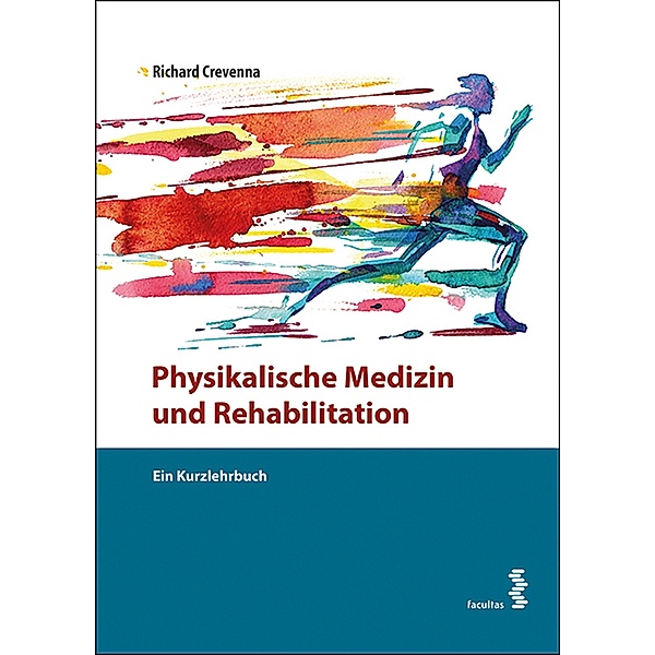 Physikalische Medizin und Rehabilitation, Richard Crevenna