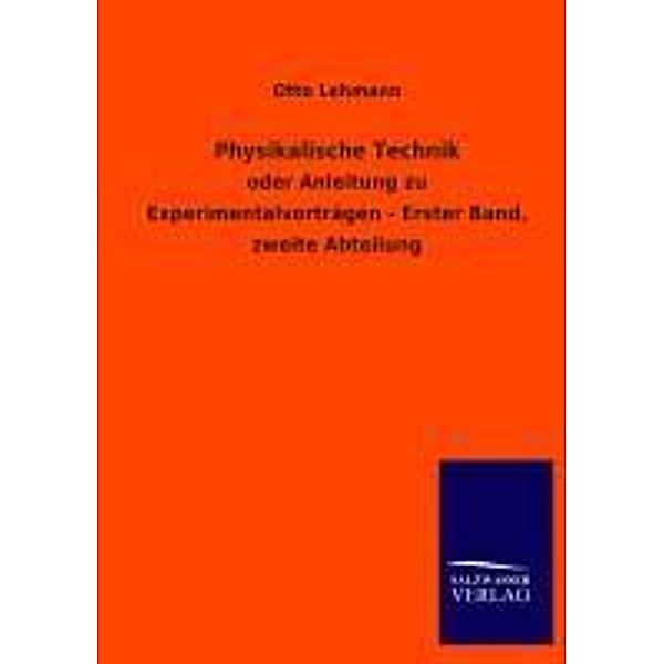 Physikalische Technik, Otto Lehmann