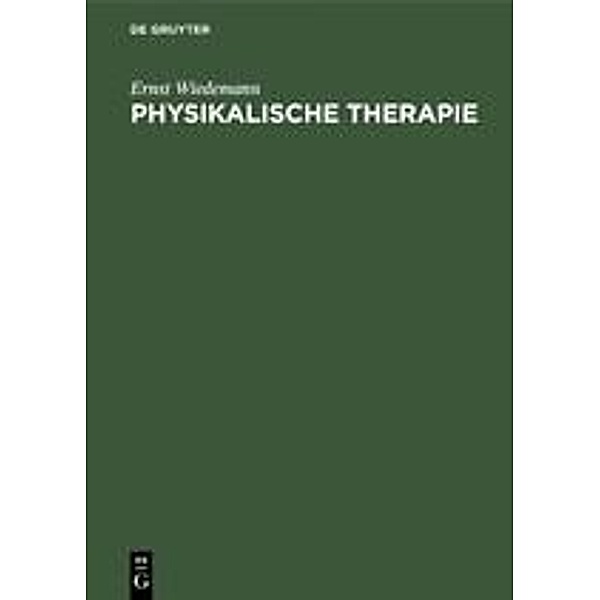 Physikalische Therapie, Ernst Wiedemann