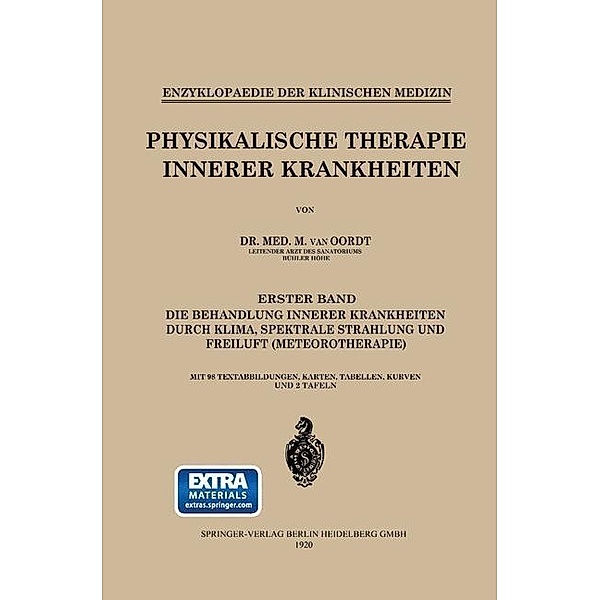 Physikalische Therapie Innerer Krankheiten / Enzyklopaedie der Klinischen Medizin, Marinus van Oordt, Leo Langenstein, M. J. van Oordt