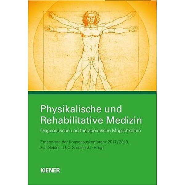 Physikalische und Rehabilitative Medizin, Egbert Seidel, Ulrich Smolenski