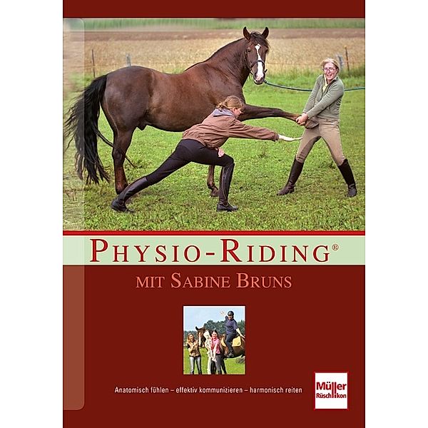 Physio-Riding mit Sabine Bruns; ., Sabine Bruns