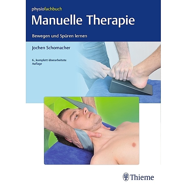physiofachbuch / Manuelle Therapie, Jochen Schomacher