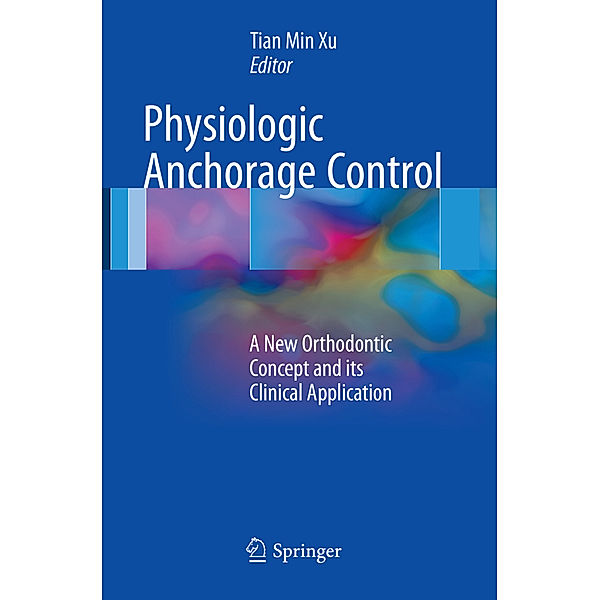 Physiologic Anchorage Control