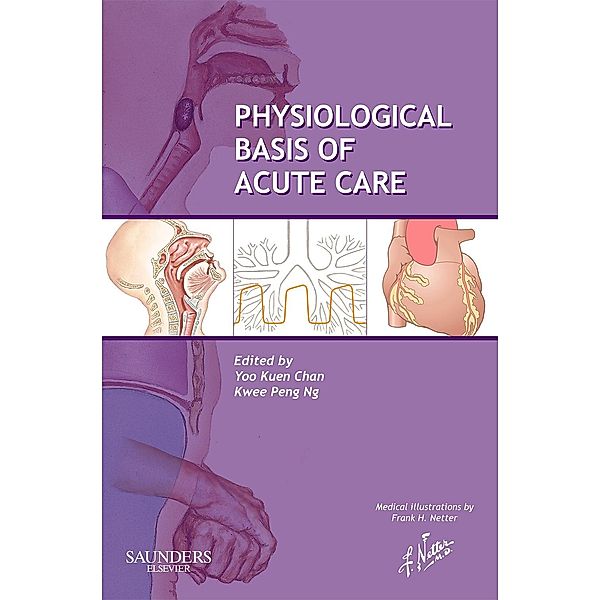 Physiological Basis of Acute Care - E-Book