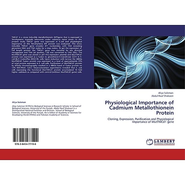 Physiological Importance of Cadmium Metallothionein Protein, Aliya Suleman, Abdul R. Shakoori