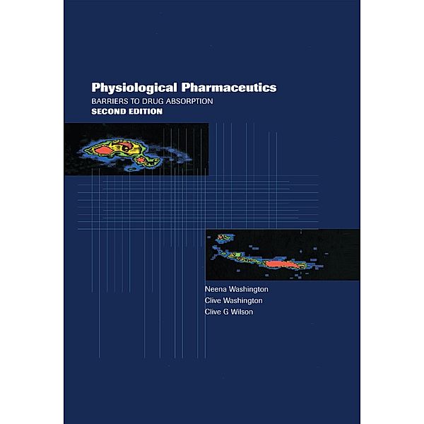 Physiological Pharmaceutics, Neena Washington, Clive Washington, Clive Wilson