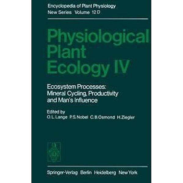 Physiological Plant Ecology IV / Encyclopedia of Plant Physiology Bd.12 / D, O. L. Lange, P. S. Nobel, C. B. Osmond, H. Ziegler