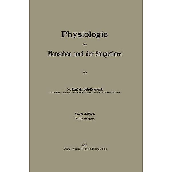 Physiologie des Menschen und der Säugetiere, Réné Du Bois-Reymond