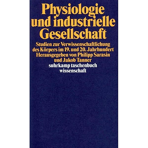 Physiologie und industrielle Gesellschaft