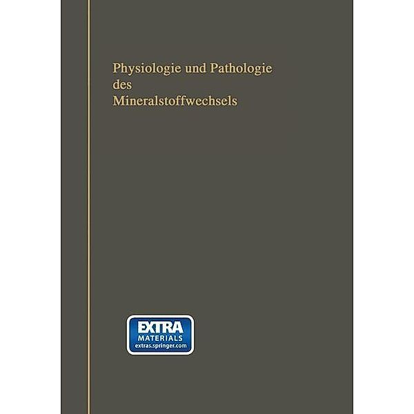 Physiologie und Pathologie des Mineralstoffwechsels, Albert Albu, Carl Neuberg