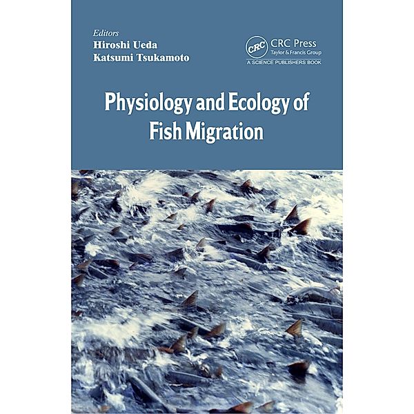 Physiology and Ecology of Fish Migration