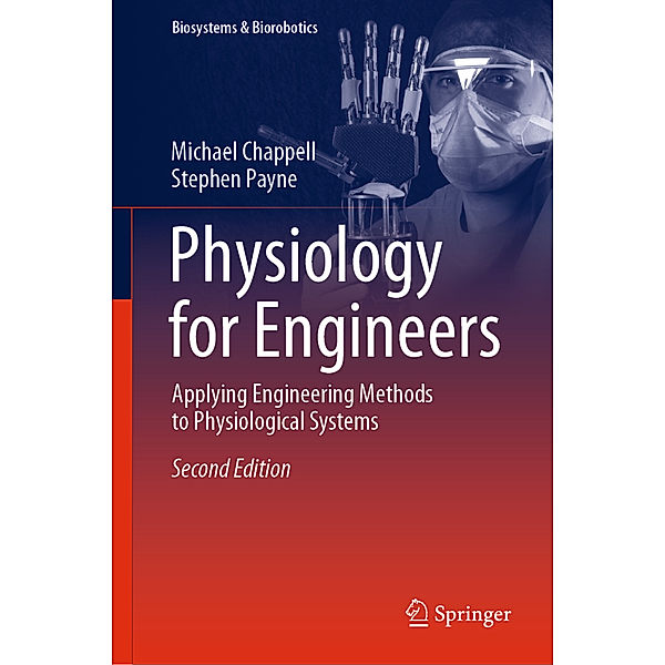 Physiology for Engineers, Michael Chappell, Stephen Payne