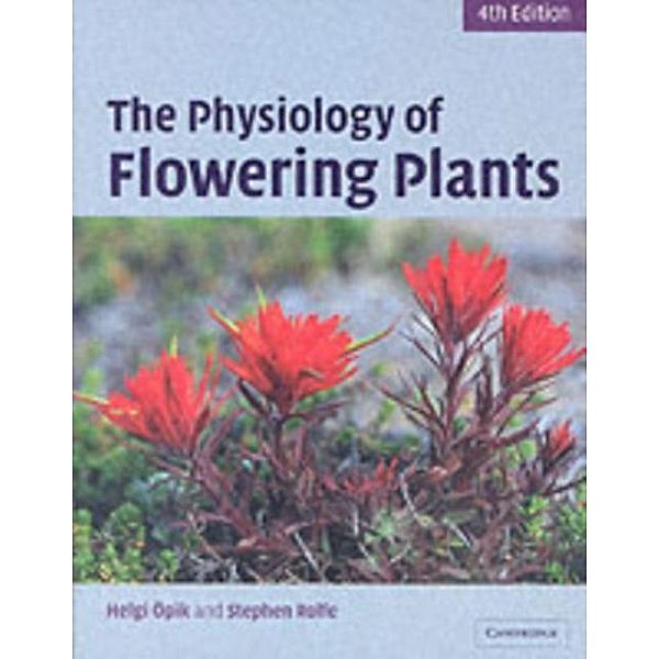 Physiology of Flowering Plants, Helgi Opik
