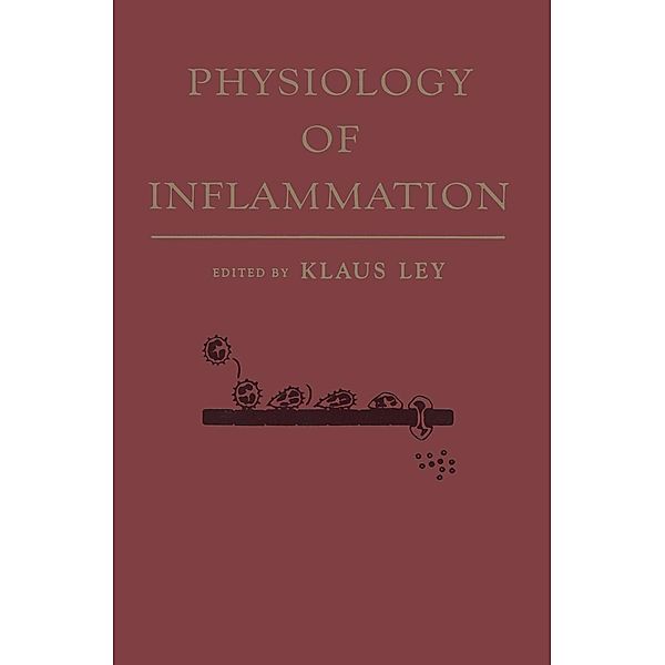 Physiology of Inflammation / Methods in Physiology