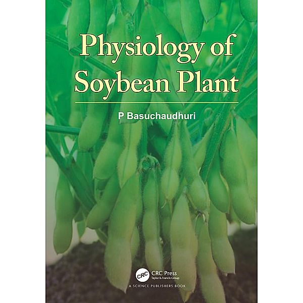 Physiology of Soybean Plant, P. Basuchaudhuri