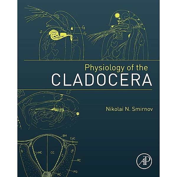 Physiology of the Cladocera, Nikolai N. Smirnov
