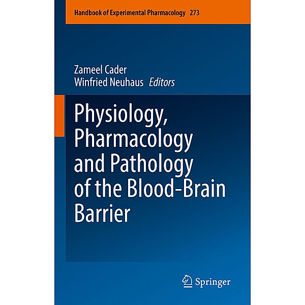 Physiology, Pharmacology and Pathology of the Blood-Brain Barrier