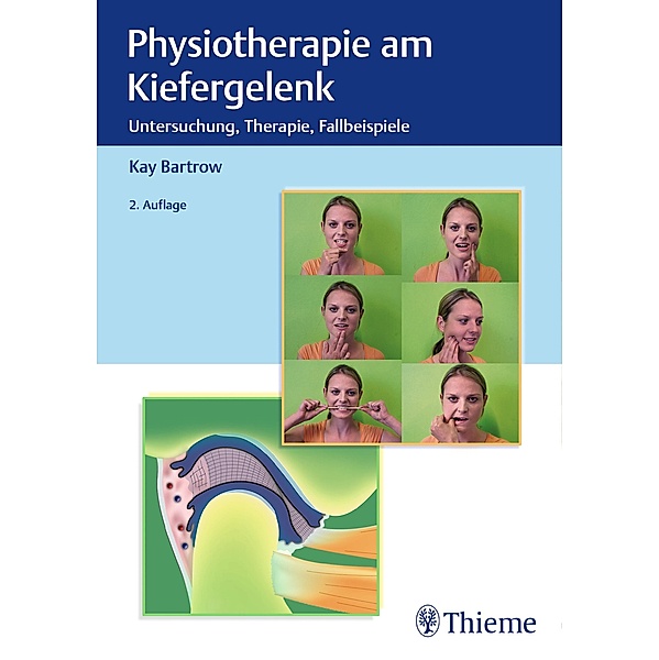 Physiotherapie am Kiefergelenk / Physiofachbuch, Kay Bartrow