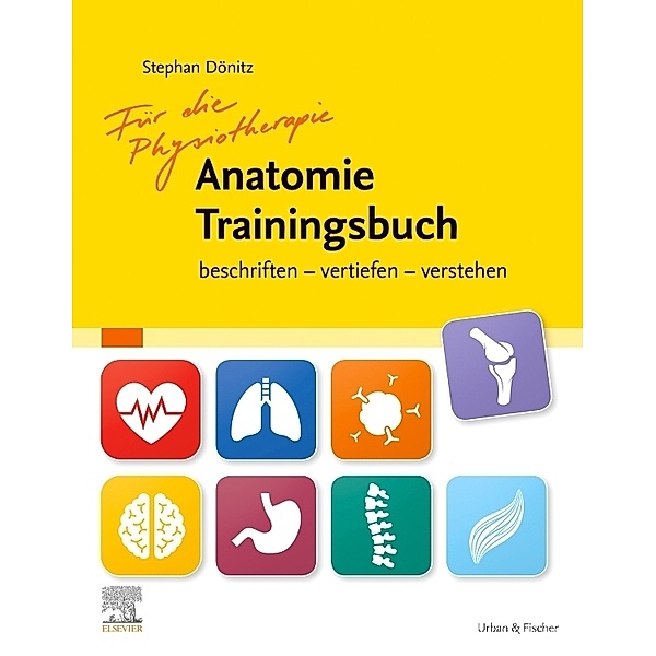Physiotherapie Anatomie Traningsbuch, Stephan Dönitz
