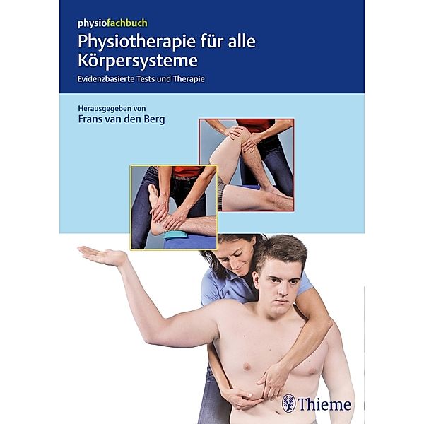 Physiotherapie für alle Körpersysteme