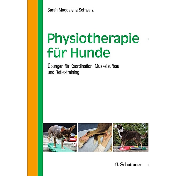 Physiotherapie für Hunde, Sarah Magdalena Schwarz