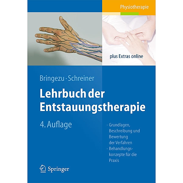 Physiotherapie / Lehrbuch der Entstauungstherapie, Günther Bringezu, Otto Schreiner