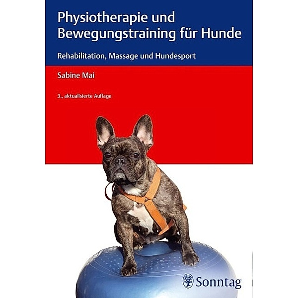 Physiotherapie und Bewegungstraining für Hunde, Sabine Mai