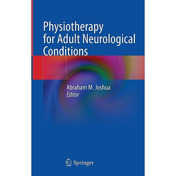 Physiotherapy for Adult Neurological Conditions