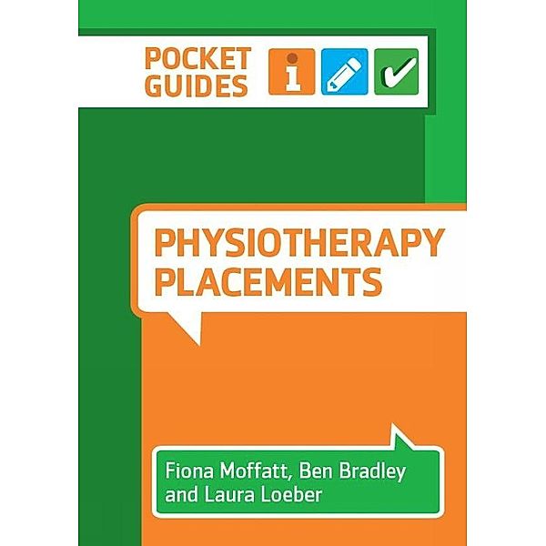 Physiotherapy Placements, Fiona Moffatt, Ben Bradley, Laura Loeber