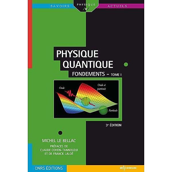 Physique quantique, Michel Le Bellac