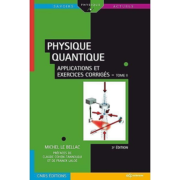 Physique quantique, Michel Le Bellac