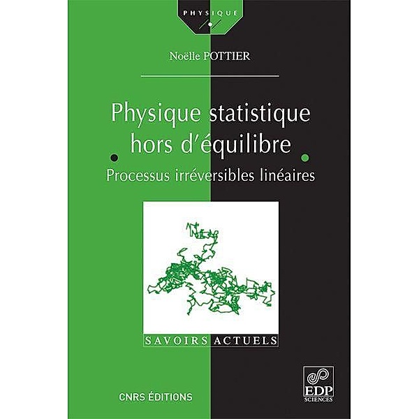 Physique statistique hors d'équilibre, Noëlle Pottier
