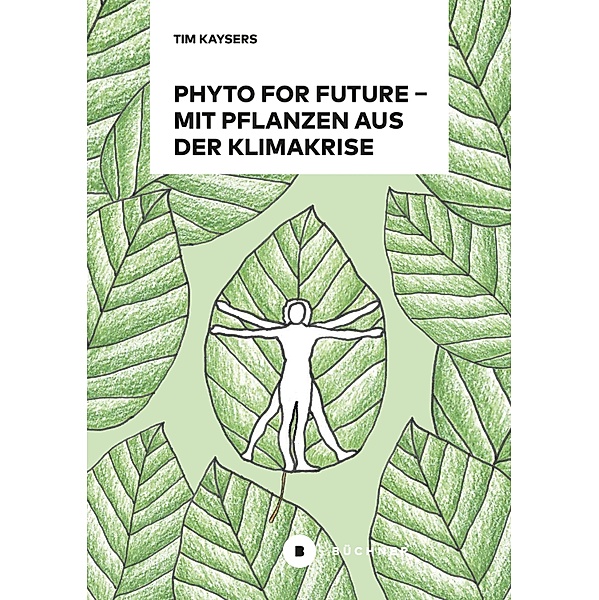 Phyto for Future, Tim Kaysers