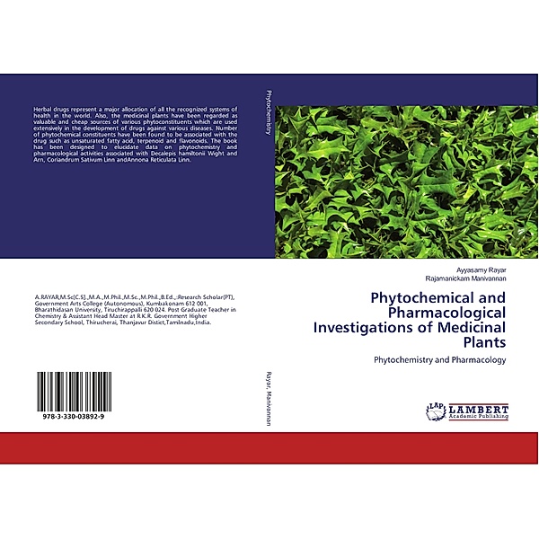 Phytochemical and Pharmacological Investigations of Medicinal Plants, Ayyasamy Rayar, Rajamanickam Manivannan